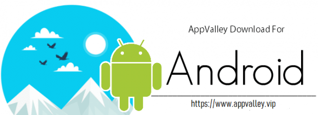Valley Android Game AppValley Android - How to download, install and use