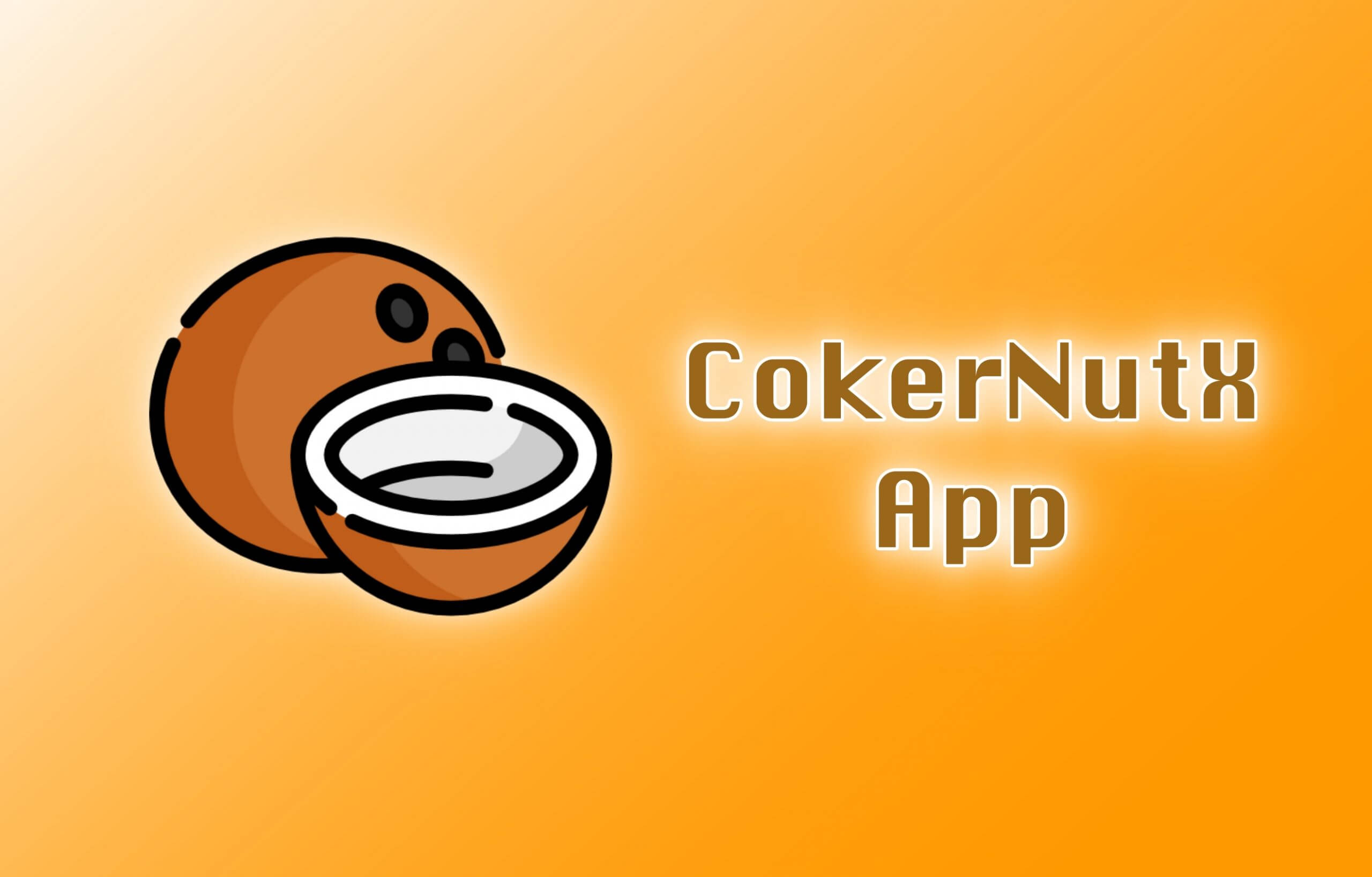 CokerNutX Download