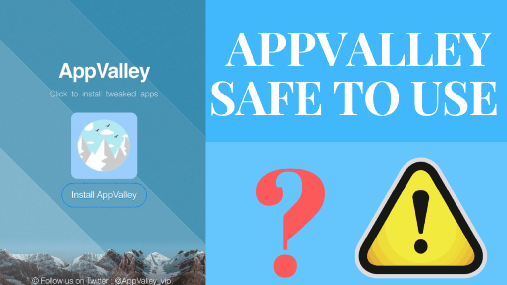 Is Appvalley Safe?