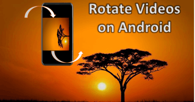 Rotate a video on android