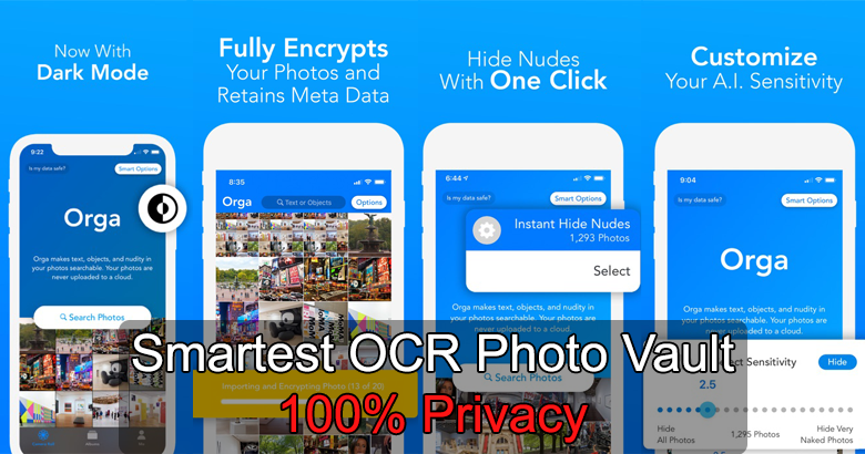 Orga Smartest and Most Private OCR Photo Vault for iPhones