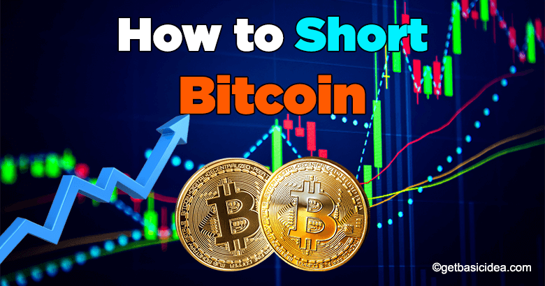 How to Short Bitcoin