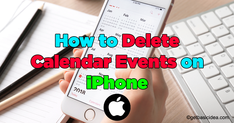 How to delete Calendar Events on iPhone