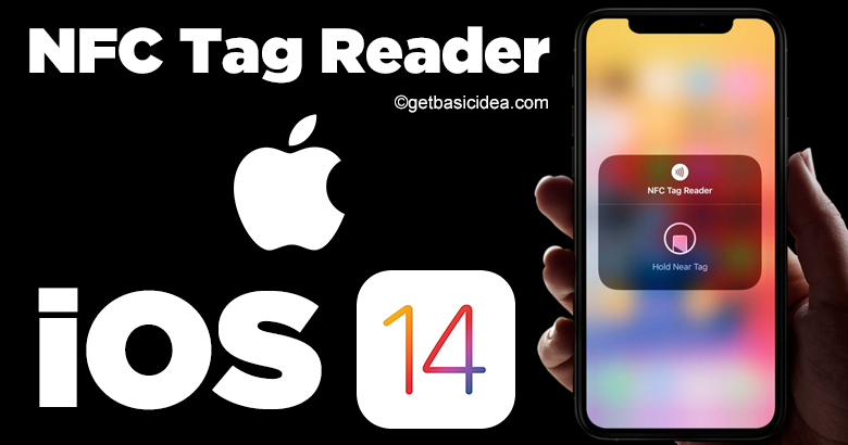 What is NFC tag reader iOS 14