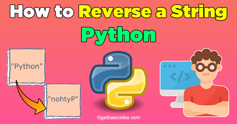 How to Reverse a String in Python