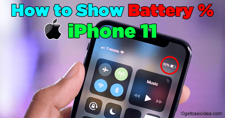 How to Show Battery Percentage on iPhone 11