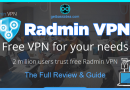 Radmin VPN Download, Features, Review and Setup Guide
