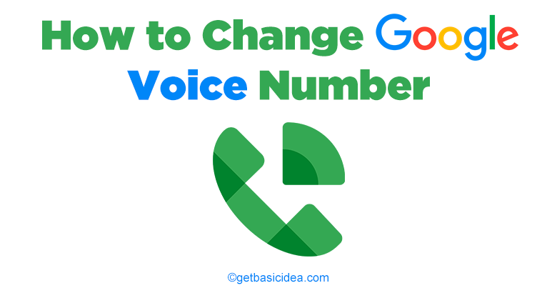 How to Change Google Voice Number