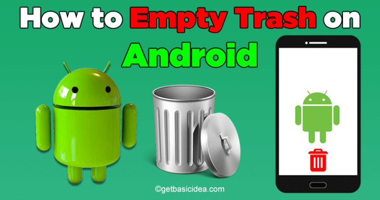 How to Empty Trash on Android? - Free Up Storage Space