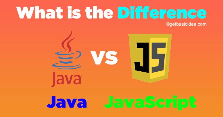 What is the Difference Between Java and JavaScript