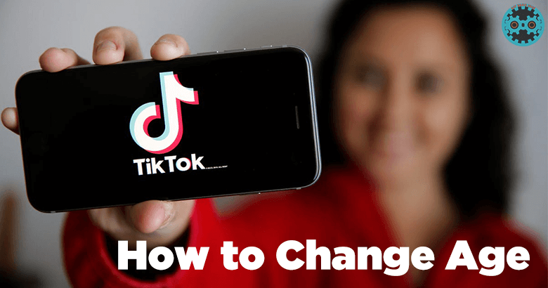 How to Change Your Age on TikTok