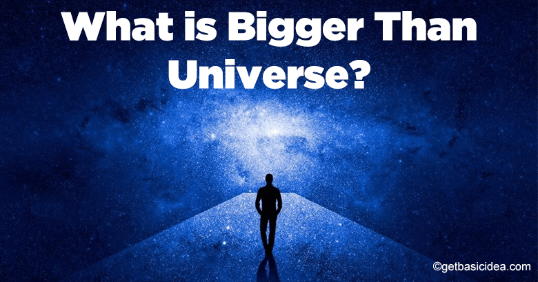 What is bigger than the universe?