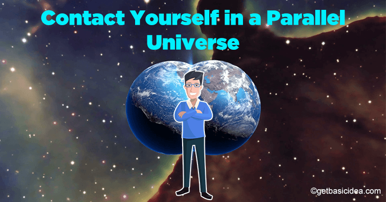 How to Contact Yourself in a Parallel Universe