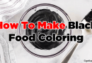 How To Make Black Food Coloring?