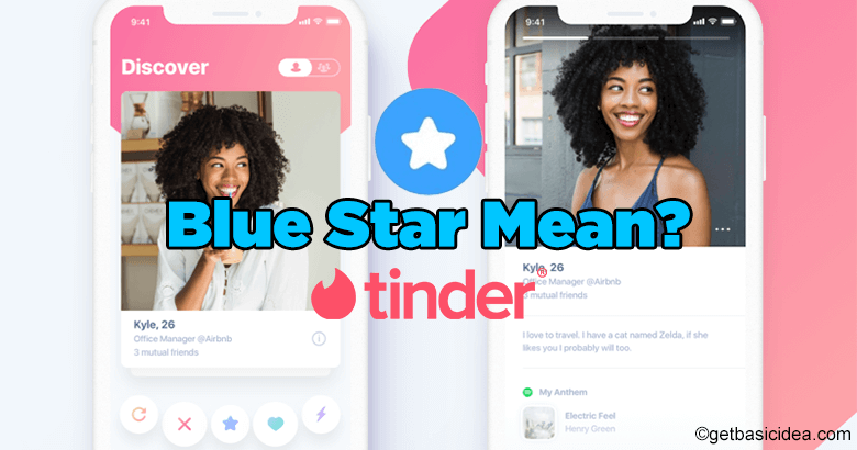 What Does the blue star mean on Tinder