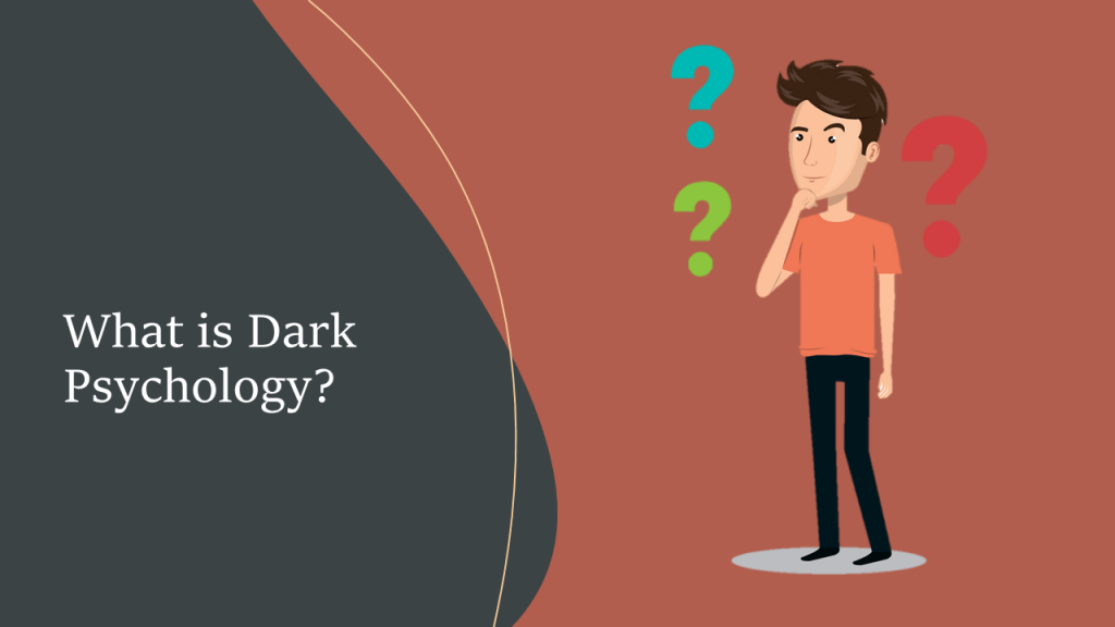 What is dark psychology?