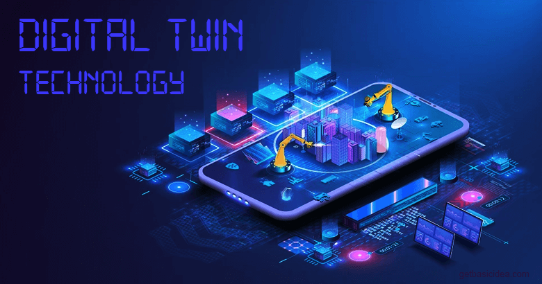 Digital Twin Technology