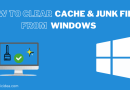 Intro image about How to Clear CACHE & JUNK From Windows